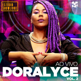 Album cover of Doralyce no Estúdio Showlivre, Vol. 2 (Ao Vivo)