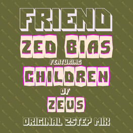Album cover of Friend (feat. Children of Zeus)