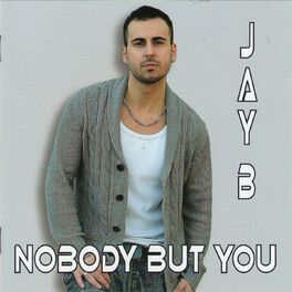 Album cover of Nobody But You