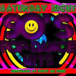 Album cover of Saturday Night: 90's Pop-Dance Hits