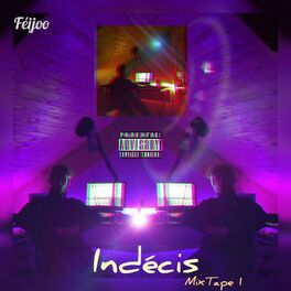 Album cover of Indécis, MixTape, Vol. 1