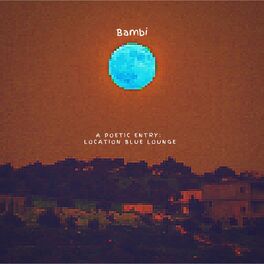Album cover of A Poetic Entry: Location Blue Lounge