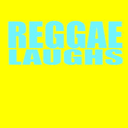 Album cover of Reggae Laughs