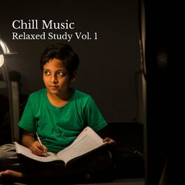 Album cover of Chill Music: Relaxed Study Vol. 1