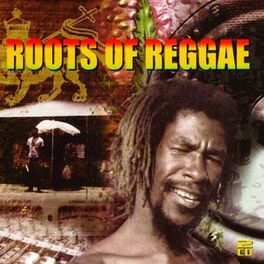 Album cover of Roots of Reggae