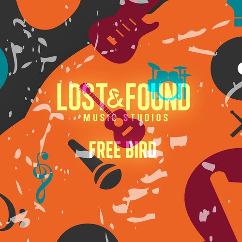Refinamiento Gruñido Asociación Lost & Found Music Studios - Free Bird: letras de canciones | Deezer