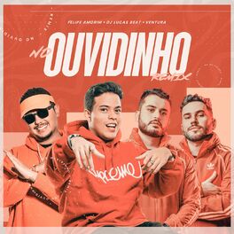 Album cover of No Ouvidinho (DJ Lucas Beat E Ventura Remix)