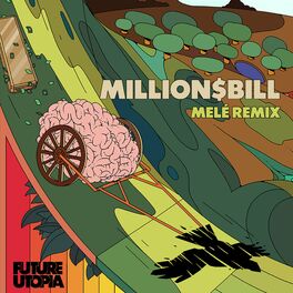 Album cover of Million$Bill (Melé Remix)