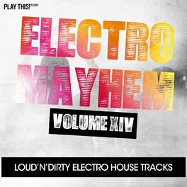 Album cover of Electro Mayhem, Vol. 14