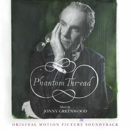 Album cover of Phantom Thread (Original Motion Picture Soundtrack)
