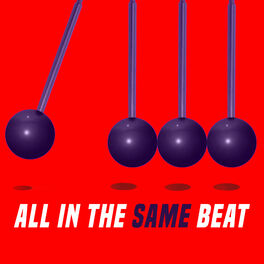 Album cover of All In The Same Beat