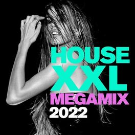 Album cover of House XXL Megamix 2022
