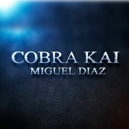Album cover of Rap do Cobra Kai: Miguel Diaz