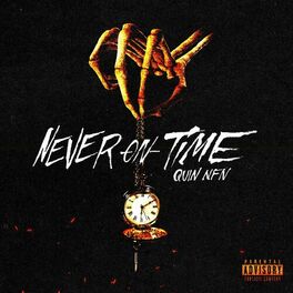 Album cover of Never On Time