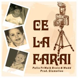 Album cover of Ce la farai (feat. Maik Brain & Madd)