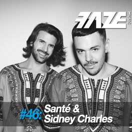 Album cover of Faze #46: Santé & Sidney Charles