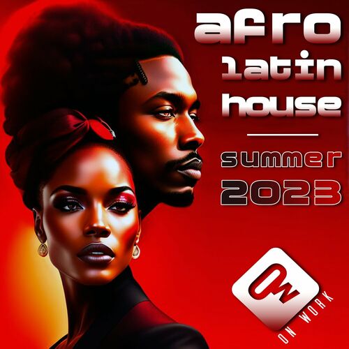 Varios Artistas - Afro Latin House (Summer 2023): Letras De Canciones ...