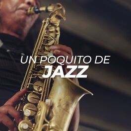 Album cover of Un poquito de Jazz