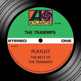 Album cover of Playlist: The Best Of The Trammps
