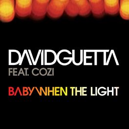 Album cover of Baby When The Light (feat. Cozi) (Remixes)