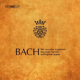 Album cover of Bach: The Secular Cantatas