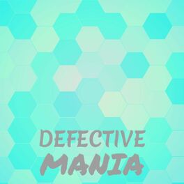 Album cover of Defective Mania
