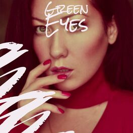 Album cover of Green Eyes