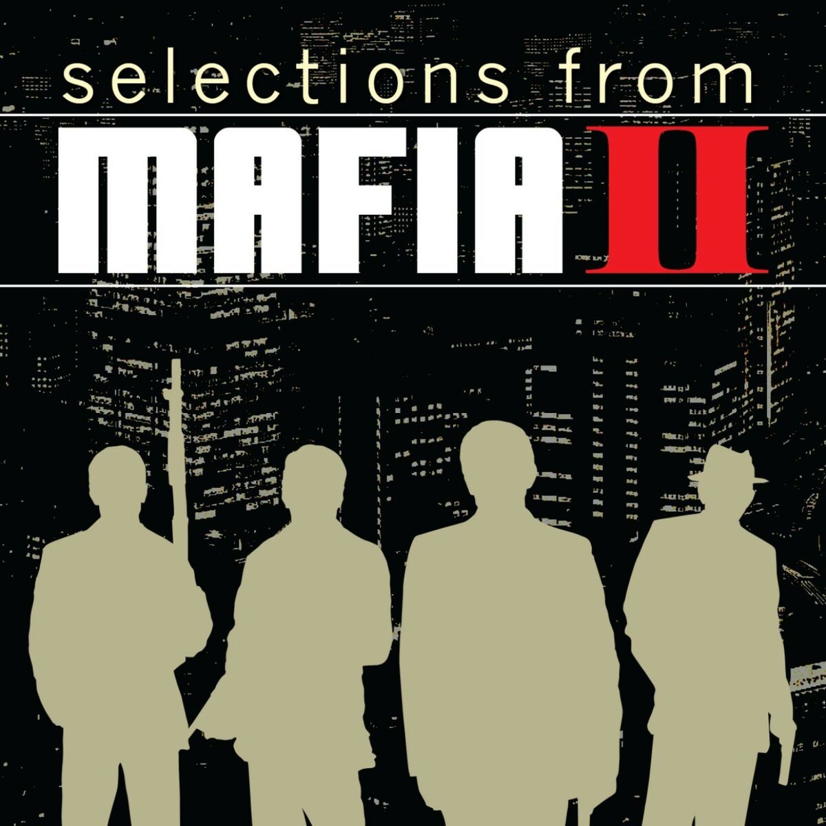 Разные исполнители - Selections From Mafia 2 Original Soundtrack Recording:  тексты и песни | Deezer