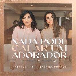 Album cover of Nada Pode Calar Um Adorador