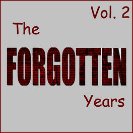Album cover of The Forgotten Years, Vol. 2