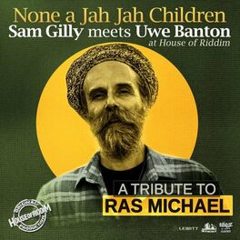 Album cover of None a Jah Jah Children ( A Tribute to Ras Michael)