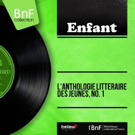Album cover of L'anthologie littéraire des jeunes, no. 1 (Mono Version)