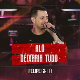 Album cover of Alô / Deixaria Tudo (Ao Vivo)