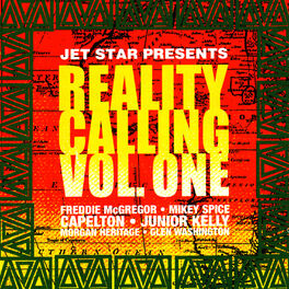Album cover of Jet Star Presents, Reality Calling Vol. 1