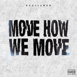 Album cover of Move How We Move