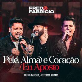 Album cover of Pele, Alma E Coração / Eu Aposto (Ao Vivo)