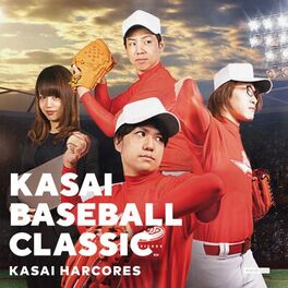 Album cover of KASAI HARCORES 3 KASAI BASEBALL CLASSIC