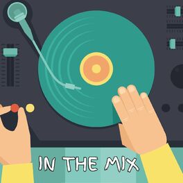 Album cover of In The Mix