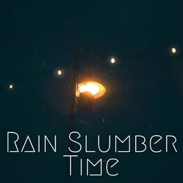 Album cover of Rain Slumber Time