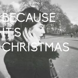 Album cover of Because It's Christmas