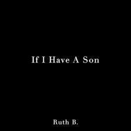 Album cover of If I Have A Son