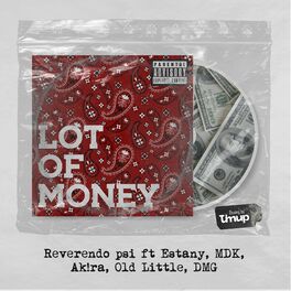 Album cover of Lot Of Money