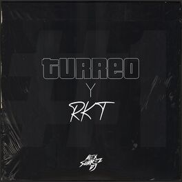 Album cover of Turreo Y Rkt