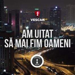 Album cover of Am Uitat Sa Mai Fim Oameni