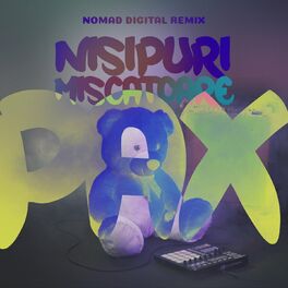Album cover of Nisipuri Miscatoare (Nomad Digital Remix)
