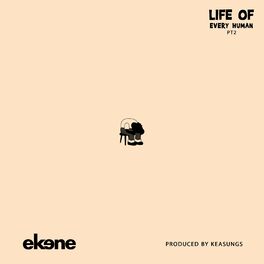 Album cover of Life of Every Human, Pt. 2