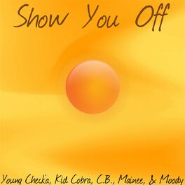 Album cover of Show You Off
