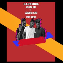 Album cover of Who da ma cover (feat. Sarkodie & Kwesi Arthur)