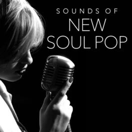 Album cover of Sounds of New Soul Pop