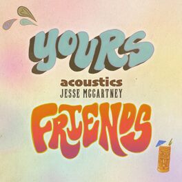 Album cover of Yours & Friends (Acoustic)